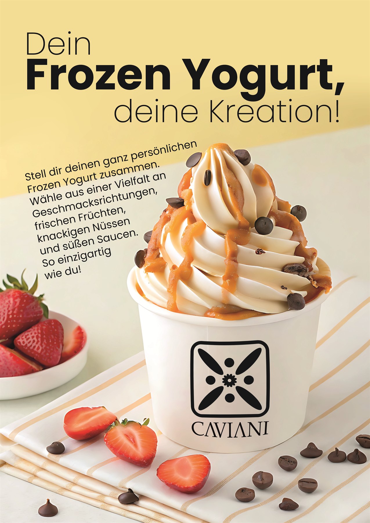 Caviani Frozen Yogurt Poster mit eigener Kreation